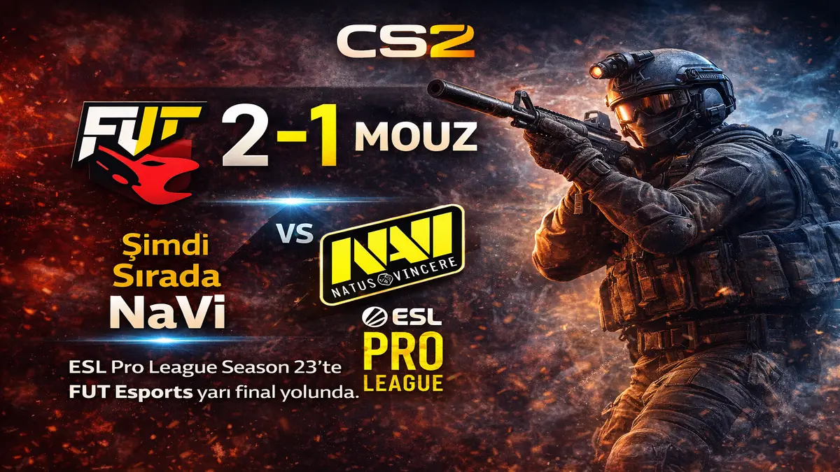FUT Esports ESL Pro League’de Tarih Yazdı: MOUZ’u 2-1 Geçti, Şimdi Sırada NaVi Var