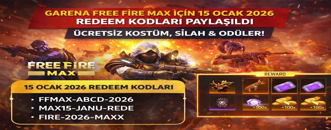 Garena Free Fire MAX İçin 15 Ocak 2026 Redeem Kodları Yayınlandı
